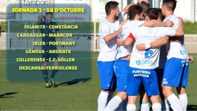 Els enfrontaments corresponents a la primera jornada de lliga.